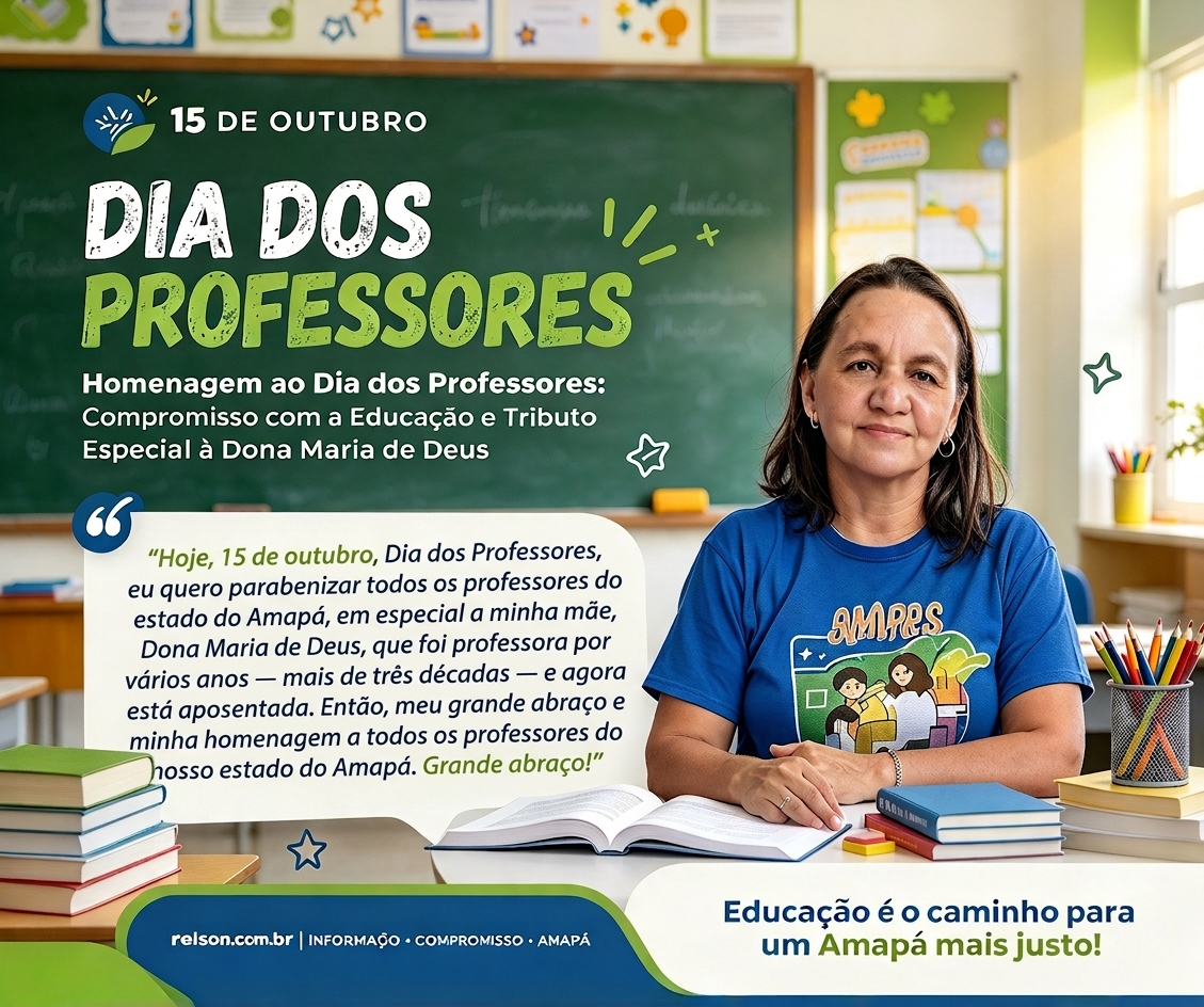 Homenagem ao Dia dos Professores: Compromisso com a Educação e Tributo Especial à Dona Maria de Deus